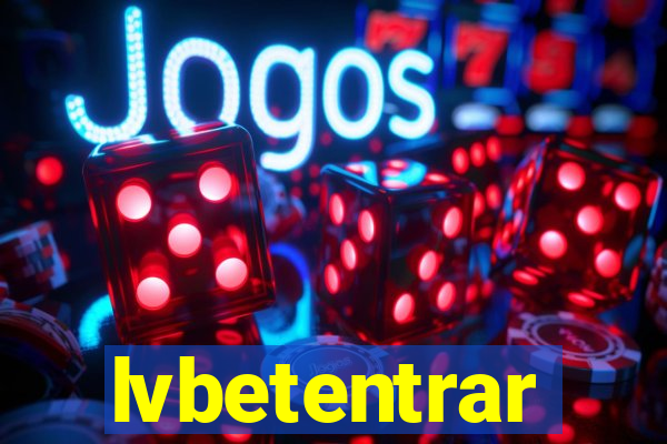lvbetentrar