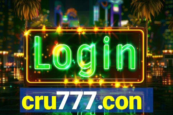 cru777.con