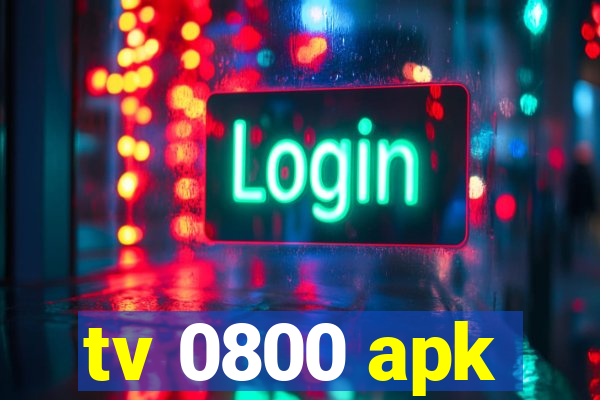 tv 0800 apk