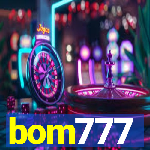 bom777