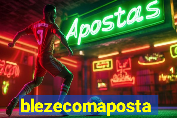 blezecomaposta