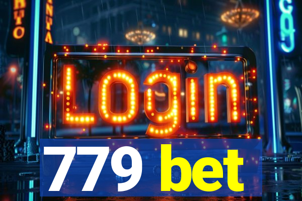779 bet