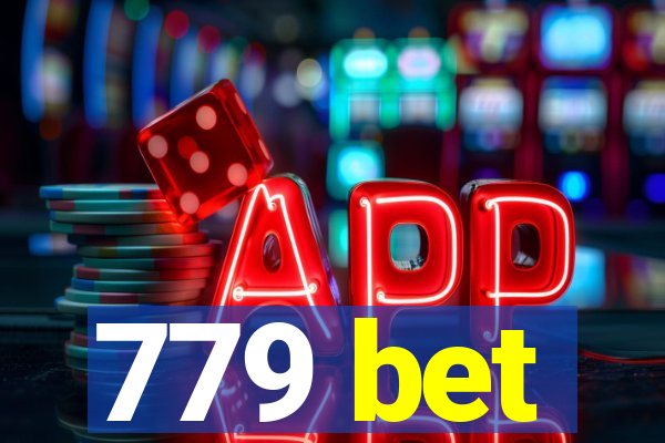 779 bet