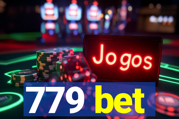 779 bet