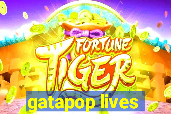 gatapop lives