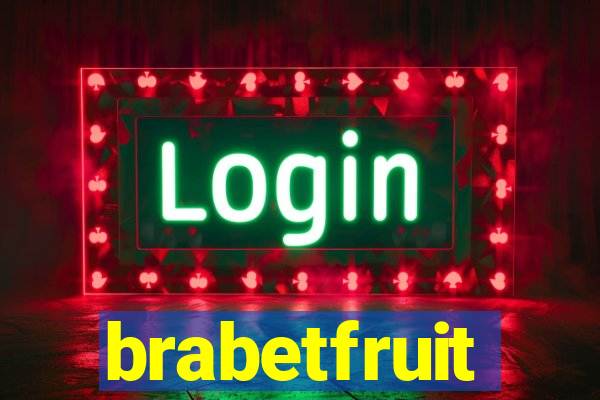 brabetfruit