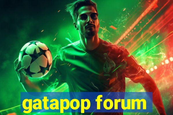gatapop forum