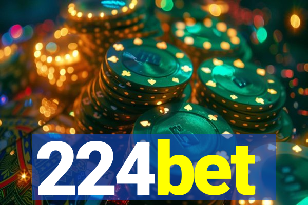 224bet