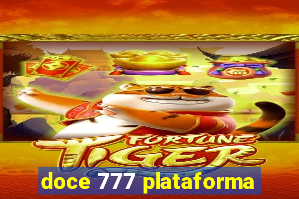 doce 777 plataforma