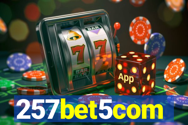 257bet5com