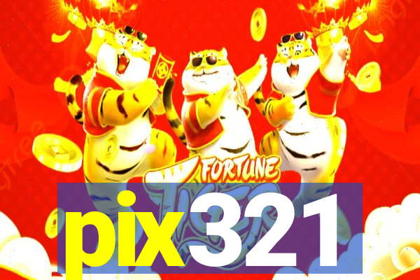 pix321