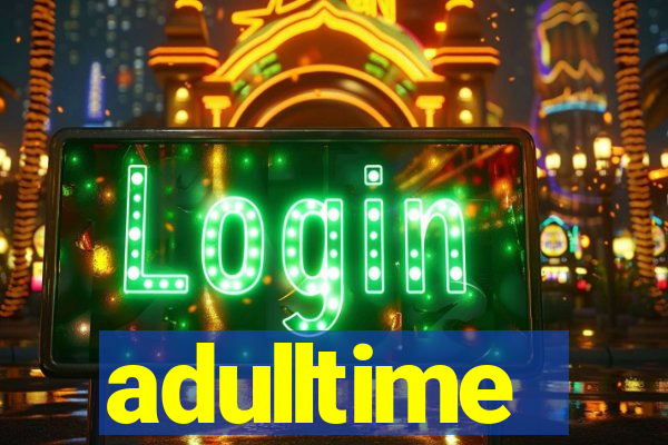 adulltime