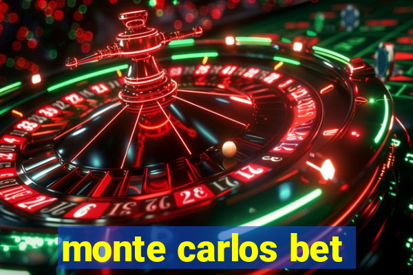 monte carlos bet