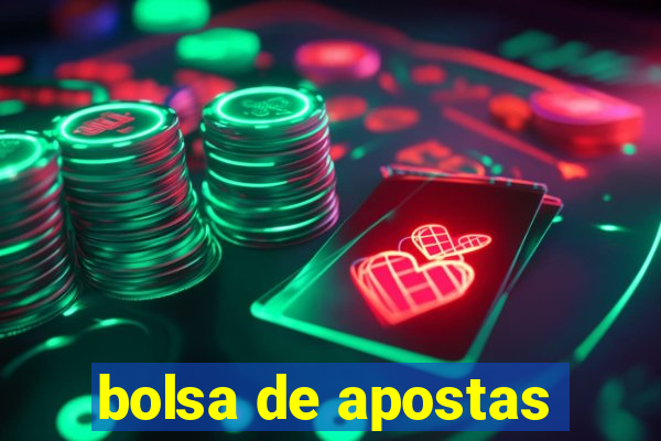 bolsa de apostas