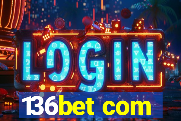 136bet com