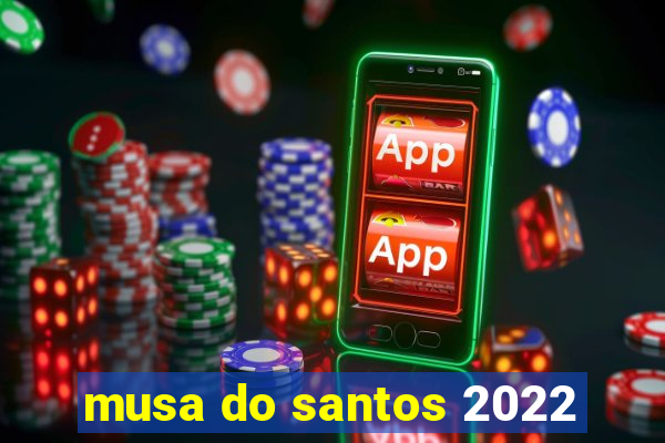 musa do santos 2022