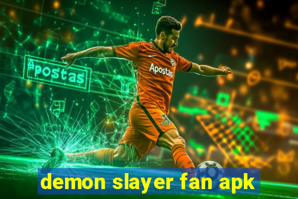 demon slayer fan apk