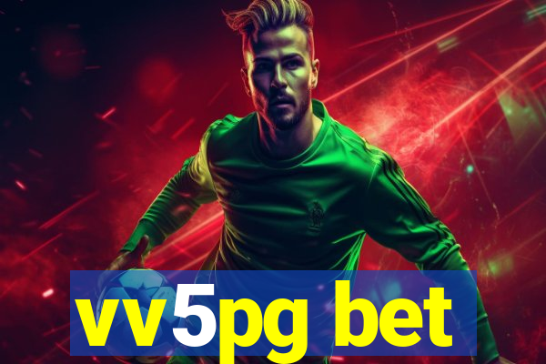 vv5pg bet