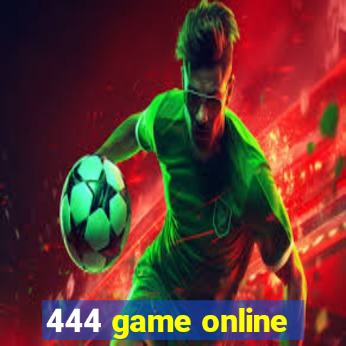 444 game online