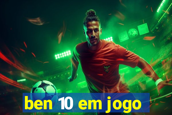 ben 10 em jogo