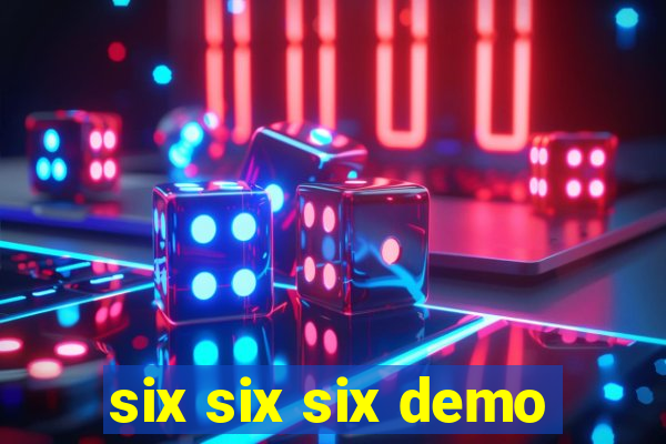six six six demo