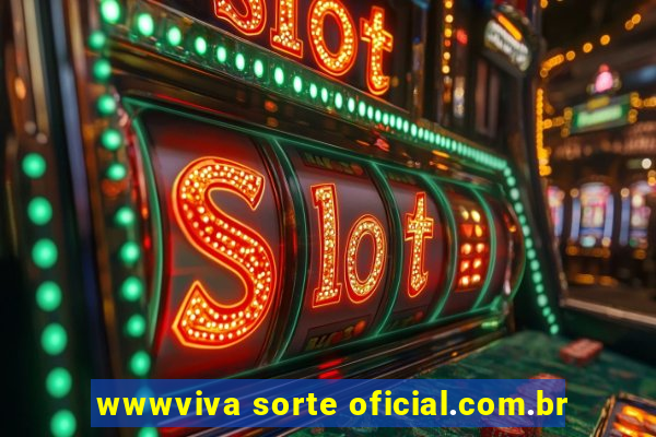 wwwviva sorte oficial.com.br