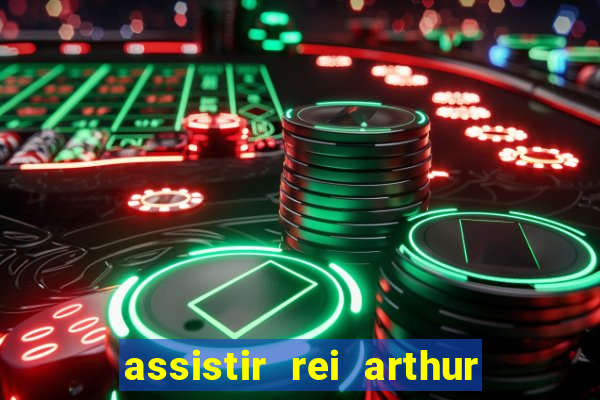 assistir rei arthur 2004 topflix