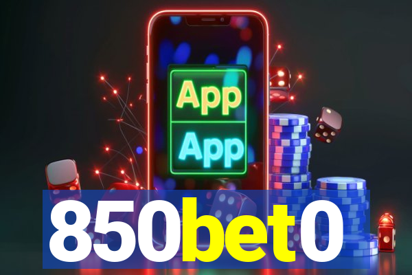 850bet0