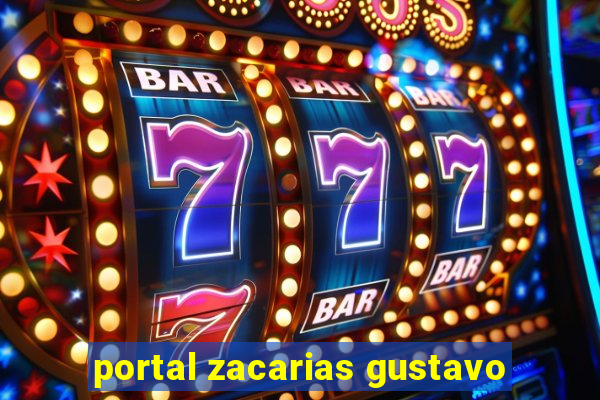 portal zacarias gustavo