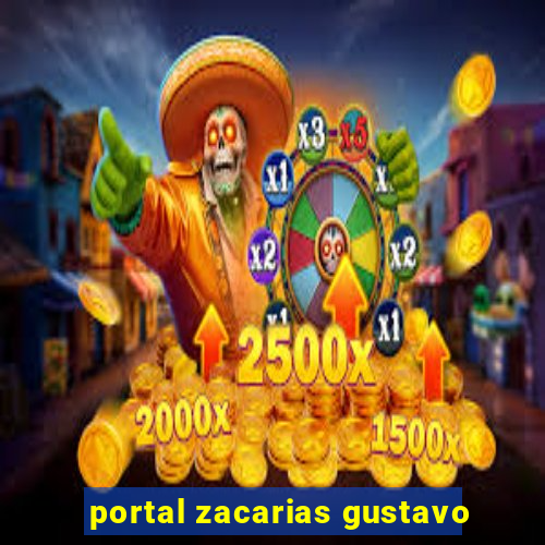 portal zacarias gustavo