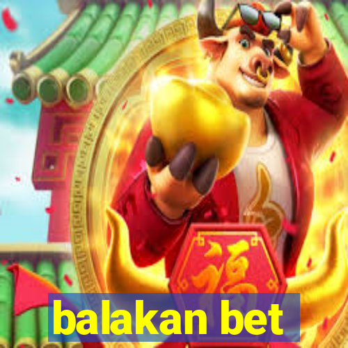 balakan bet