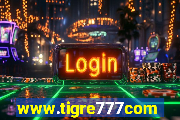 www.tigre777com