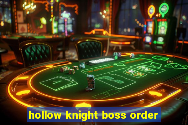 hollow knight boss order
