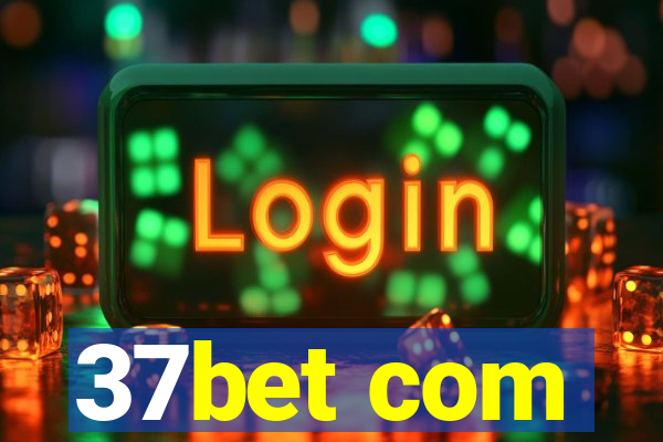 37bet com