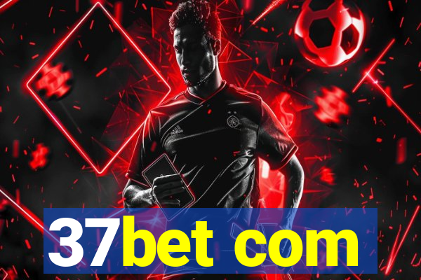 37bet com