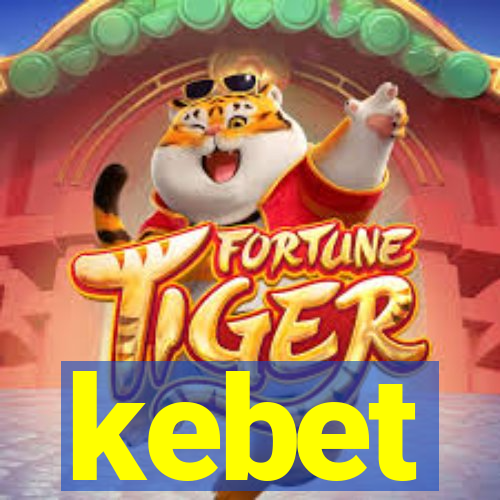 kebet