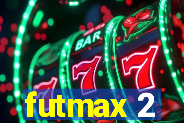 futmax 2