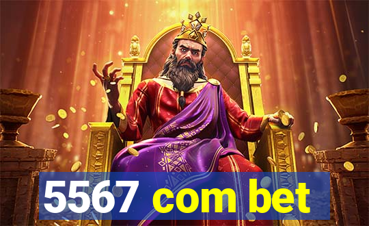 5567 com bet
