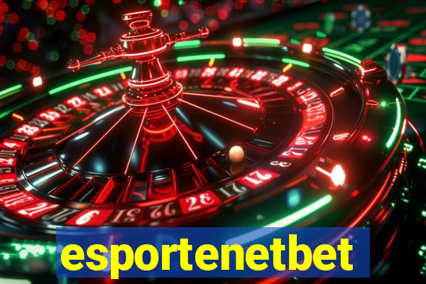 esportenetbet