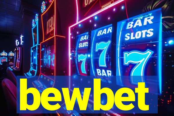 bewbet