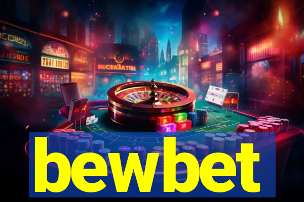 bewbet