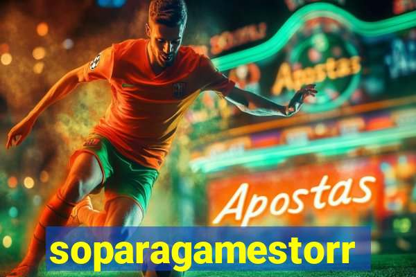 soparagamestorrents