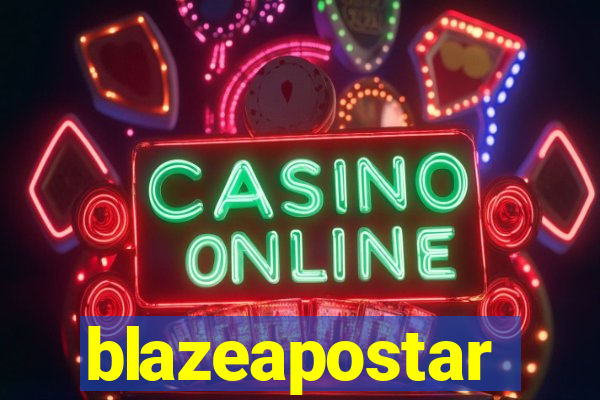blazeapostar