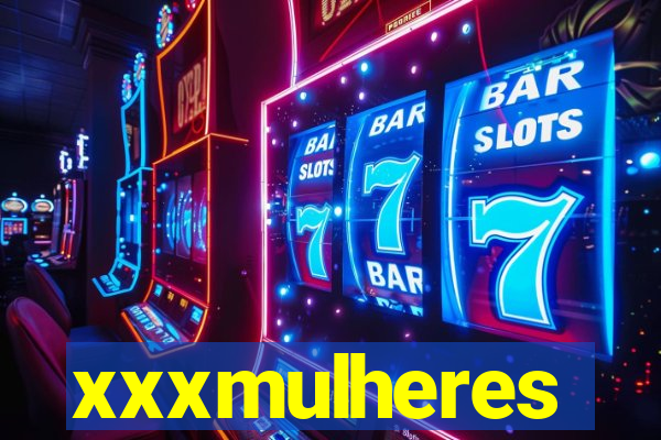 xxxmulheres