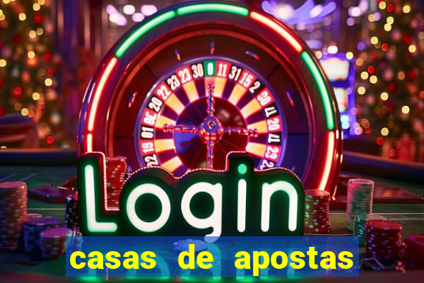 casas de apostas legalizadas no brasil