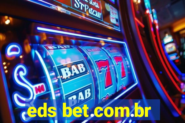 eds bet.com.br