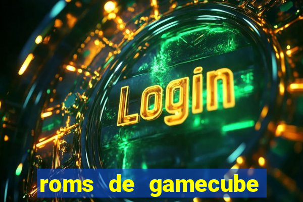 roms de gamecube pt br