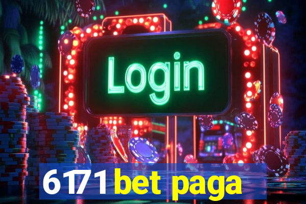 6171 bet paga
