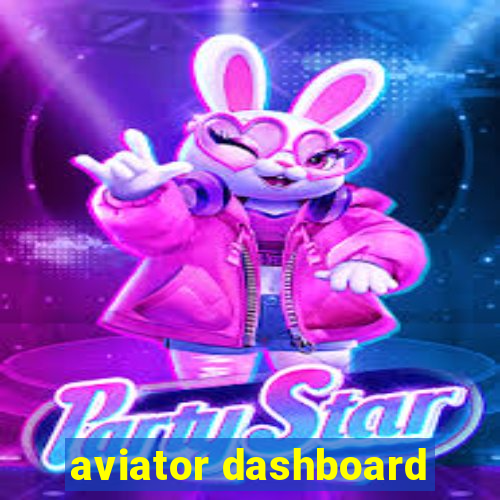 aviator dashboard
