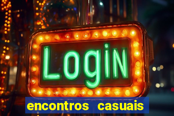 encontros casuais campina grande